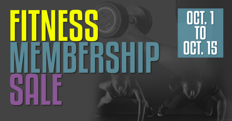 Fall Fitness Membership Sale October 1-15